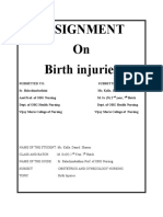 Assignment On Birth Injuries: ND TH