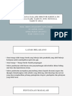 Guna Tenaga Dalam Sektor Kedua Di Malaysia Dari Tahun 2002 Hingga TAHUN 2012