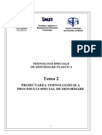 Proiectarea Tehnologiei Şi A Procesului Special de Deformare