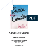 Charles R. Swindoll - A Busca Do Caráter