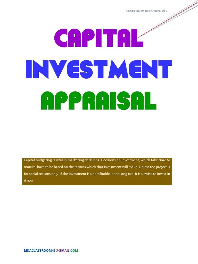 Capital Investment Appraisal Guide | PDF | Net Present Value | Internal ...