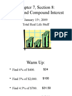 Chapter 7, Section 8: Simple and Compound Interest: January 15, 2009 Total Real Life Stuff