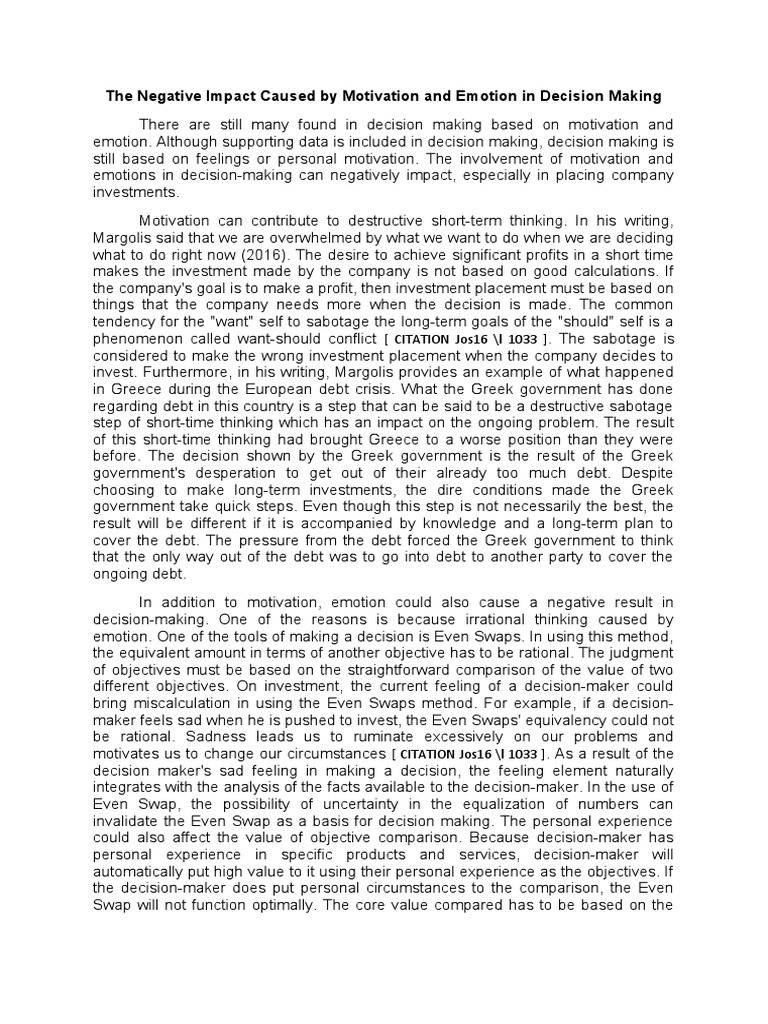 The Negative Impact Caused by Motivation and Emotion in Decision Making ...
