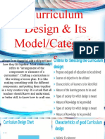 Curriculum Design & Its Model/Categorie S: Jer Grace B. Pendon Mergie B. Dajay Reporters