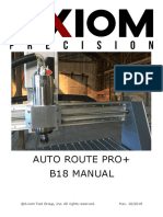 Auto Route Pro+ B18 Manual: ©axiom Tool Group, Inc. All Rights Reserved. Rev. 10/2019