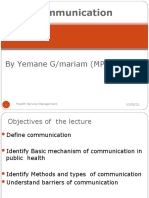 Communication: by Yemane G/mariam (MPH in HSM)
