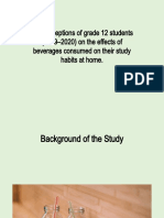 The Perceptions of Grade 12 Students (2019-2020) On The Effects of Beverages Consumed On Their Study Habits at Home