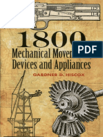 1800 Mechanical Movements Devices and Appliances