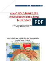 Pogo Gold Mine 2012 New Deposits and A Long Term Future