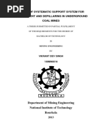 Design of Systematic Support System For Development and Depillaring in Underground Coal Mines