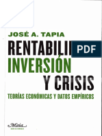 José a. Tapia Granados - Rentabilidad, Inversión y Crisis Teorías Económicas y Datos Empíricos