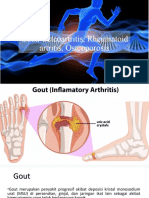 Gout, Osteoartritis, Rheumatoid Artritis, Osteoporosis