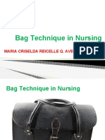 Bag Technique in Nursing: Maria Criselda Reicelle Q. Avelino, Man, RN