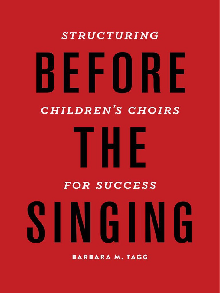 Before The Singing - Structuring Children's Choirs For Success ...