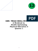 Gen. Trias Skill Builders: A Worktext in Health Optimizing Physical Education 3 Quarter 1