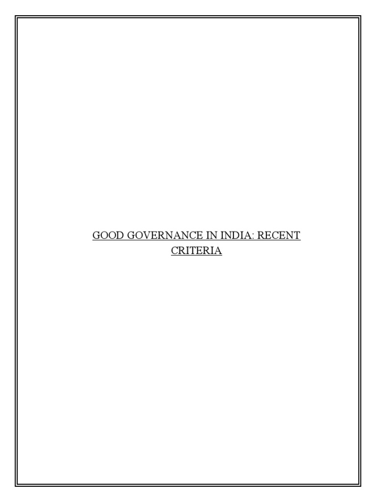 Good Governance in India Recent Criteria | PDF | Governance | Good ...