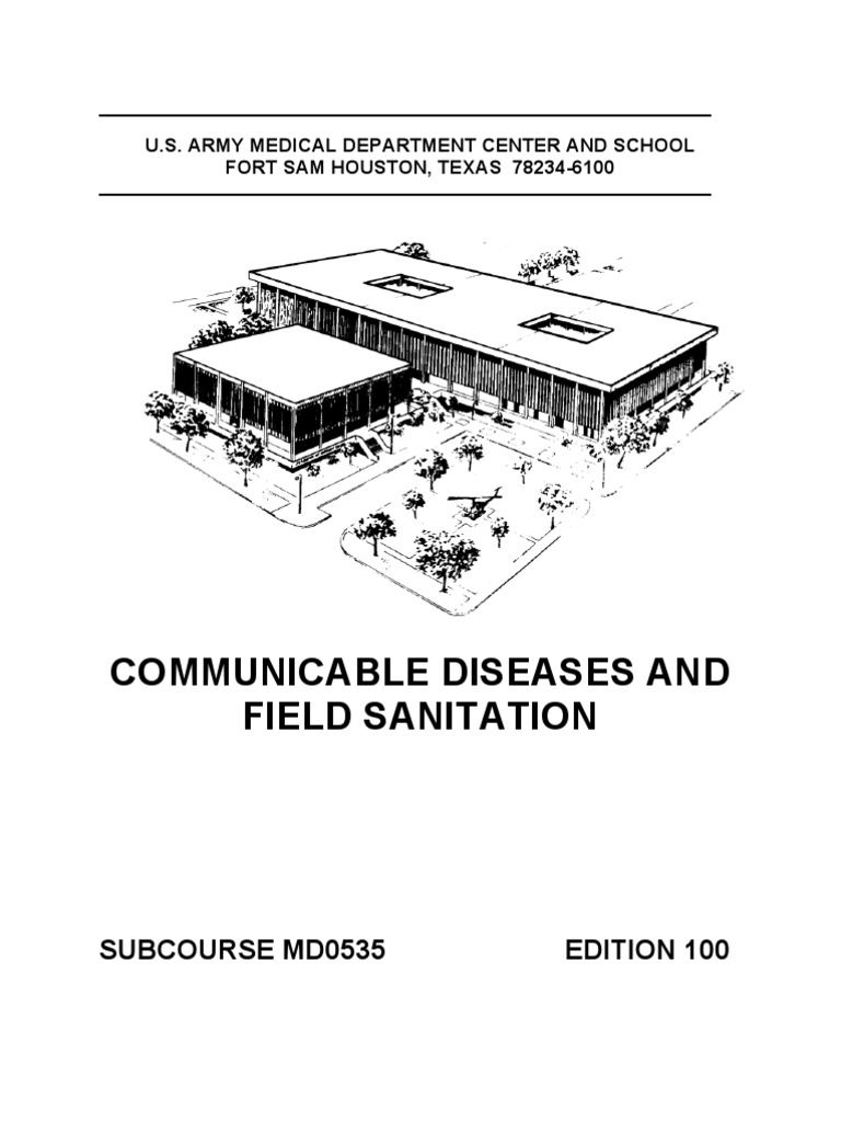 US Army Medical Course Communicable Diseases and Field Sanitation