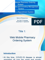 Title 1: Web Mobile Pharmacy Ordering System: Name of Researchers: Kim Dian P. Gonzales Jessa Mae E. Capenanes
