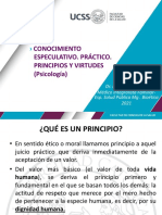 Clase 4. Conocimiento Especulativo - Práctico.principios y Virtudes