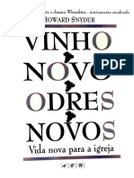 Vinho Novo, Odres Novos - Howard Snyder