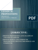 Lesson 36: Propositions: Prepared By: Mark Warith A. Timbang