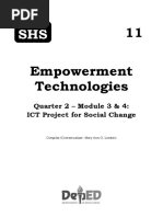 11 Empowerment Technologies: Quarter 2 - Module 3 & 4: ICT Project For Social Change