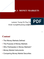 Chapter 3: Money Markets: Lecturer: Truong Thi Thuy Trang Email: Truongthithuytrang - Cs2@ftu - Edu.vn