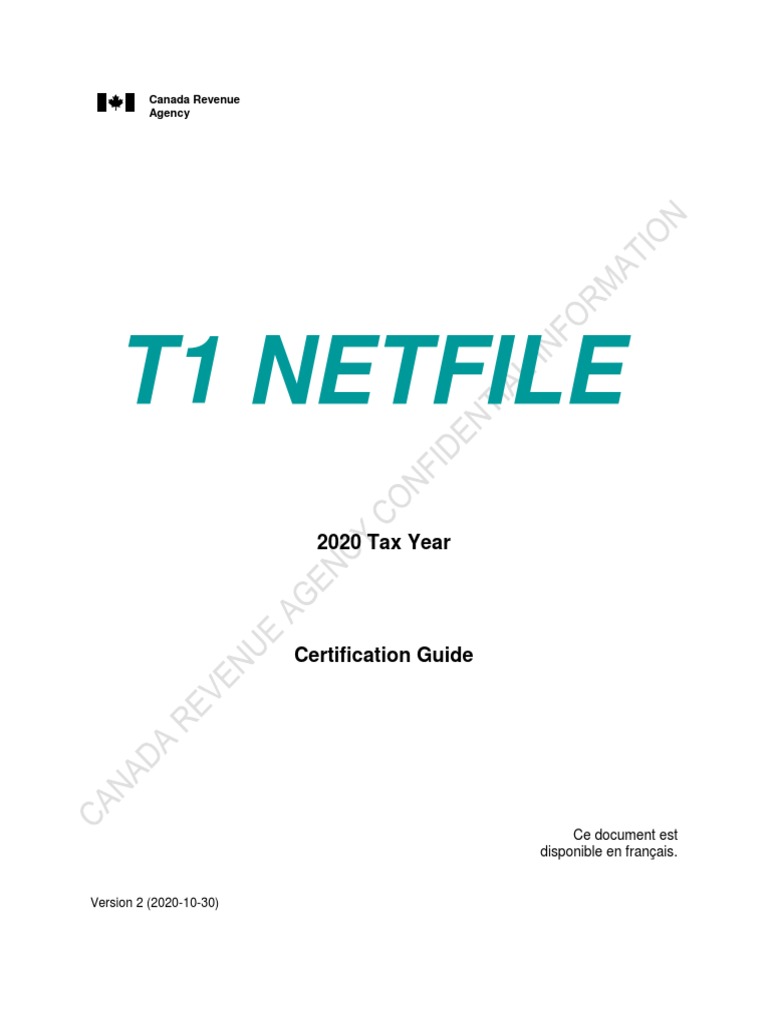 Canada Revenue Agency T1 NETFILE 2020 Tax Year Certification Guide ...