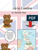 My Trip To London: by Barnaby Bear