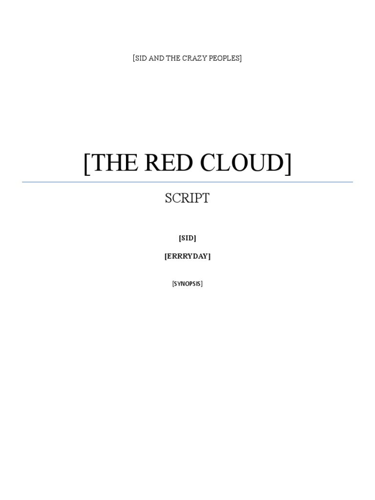 (The Red Cloud) : Script | PDF