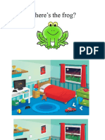 Prepositions of place Where´s the frog