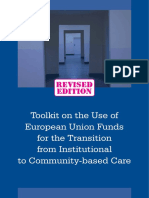 Toolkit On The Use of European Union Funds For The Transition From Institutional To Community-Based Care