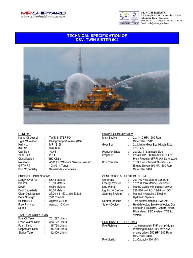 Technical Specification of Dsv. Twin Sister 504: General Propulsions ...