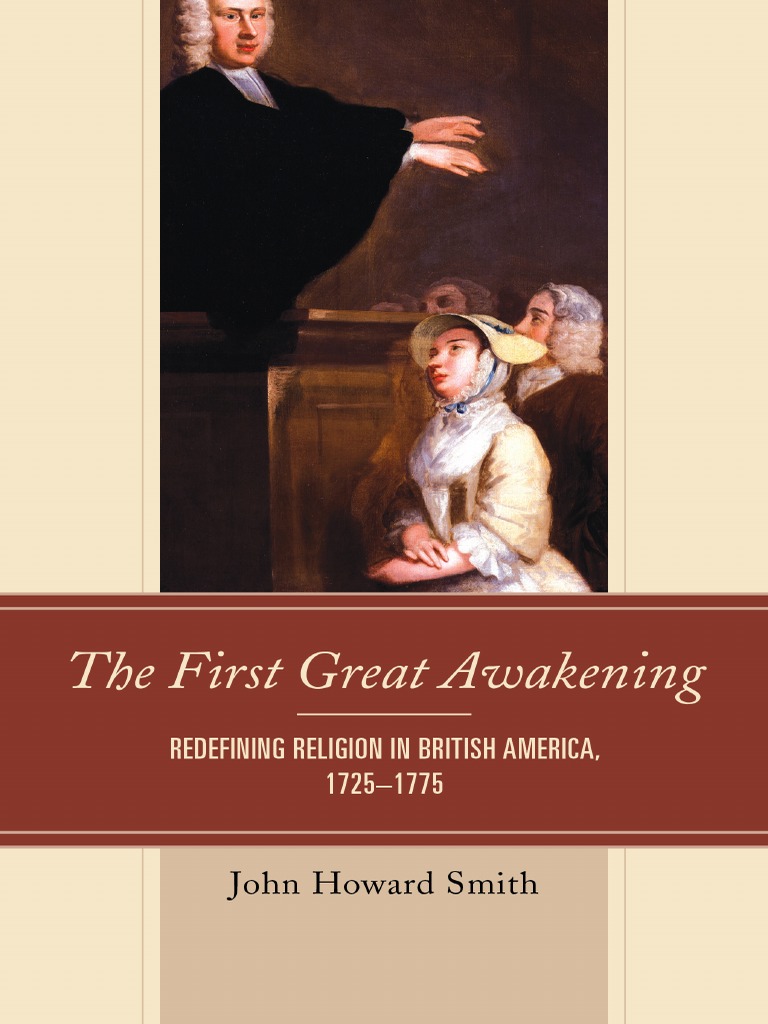 John Howard Smith - The First Great Awakening