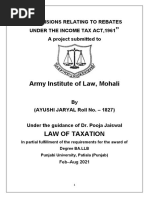 Army Institute of Law, Mohali: Provisions Relating To Rebates Under The Income Tax Act, 1961 A Project Submitted To