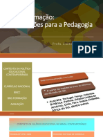 BNC - Formação - Implicacoes para A Pedagogia