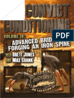 Calisthenics - Paul Wade - Convict Conditioning 4 Advanced Bridging. Forging an Iron Spine