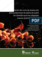 Estimacion Del Costo de Produccion para Productores de Palma de Aceite de Colombia Que Han Adoptado Buenas Practicas Agricolas