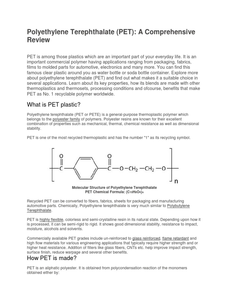 Polyethylene Terephthalate (PET) A Comprehensive Review What Is PET
