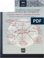 TÉCNICAS ANALÍTICAS ESTRUCTURADAS PARA EL ANÁLISIS DE INTELIGENCIA Richards J. Heuer Jr. Y Randolph H. Pherson.