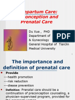 Antepartum Care: Preconception and Prenatal Care