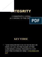 Integrity: Consistently Living According To The Truth