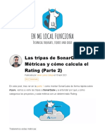 Las Tripas de SonarQube Métricas y Cómo Calcula El Rating (Parte 2)