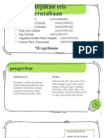 Kelompok 4 - Kebijakan Etis Perusahaan Dan Penerapannya - 7B Agribisnis