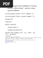 Write A Program That Multiplies Two Integer Numbers Without Using Operator, Using Repeated Addition