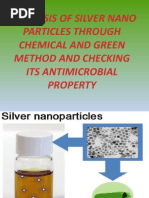 Synthesis of Silver Nano Particles Through Chemical and Green Method and Checking Its Antimicrobial Property