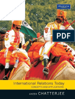 Aneek Chatterjee - International Relations Today - Concepts and Applications-Pearson (2010)