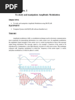 Experiment No. 1: To Study and Manipulate Amplitude Modulation O