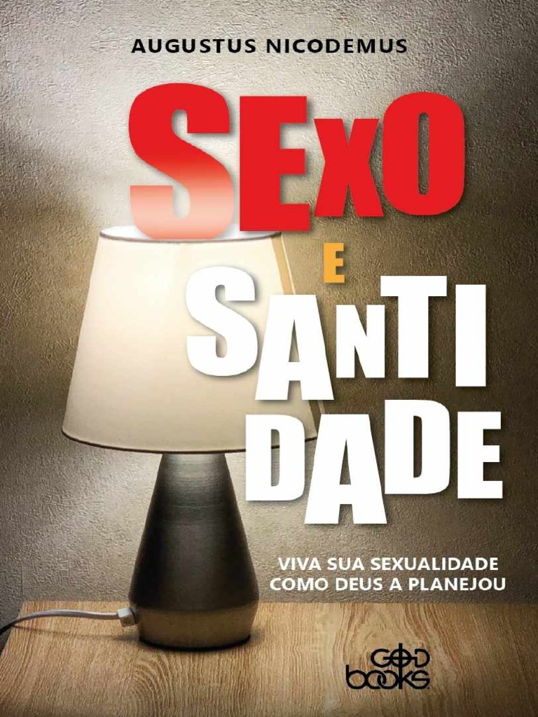 Sexo e Santidade
