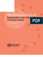 Examination and processing of human semen